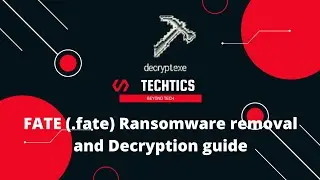 FATE Ransomware | (.fate) Extension | Virus Removal and Decryption Guide | STOP/DJVU Ransom