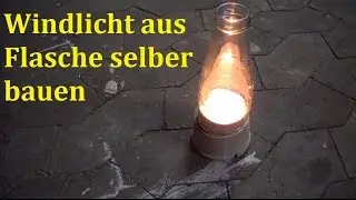 DIY Windlicht aus einer Flasche selber machen