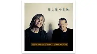 Mike Stern, Jeff Lorber Fusion - Ha Ha Hotel (Official Audio)