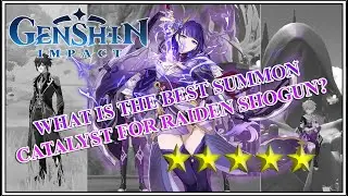 [Genshin Impact] Reign of Serenity Banner - Finding the Right Summoning Catalyst for Raiden Shogun!