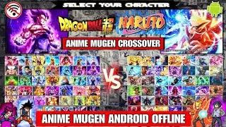 STARBLAST MUGEN!! DRAGON BALL VS NARUTO MUGEN ANDROID /Anime Crossover Mugen ANDROID