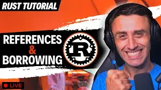 References and Borrowing - Rust Tutorial