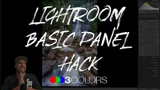 Adobe Lightroom Develop Module Basic Panel Hack