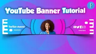 How to create a professional YouTube Banner tutorial//YouTube banner tutorial 2022 Pixellab