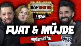 FUAT & MÜJDE ERGİN - RAP SHOW | Sevgililer Günü Özel (1. Sezon 22. Bölüm)