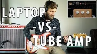 TUBE AMP vs LAPTOP | 3500$ vs 59$ | Surprising Tone Insight!!