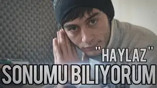 Haylaz - [ Sonumu Biliyorum ] 2oı3 (Kalpsiz Beat)
