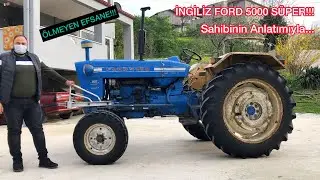 İNGİLİZ FORD 5000 SÜPER İNCELEME VE TANITIMI!!! ÖLMEYEN TRAKTÖR YAPMIŞLAR!!!
