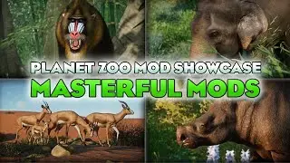 ⭐ MASTERFUL MODS! | Planet Zoo Mod Showcase