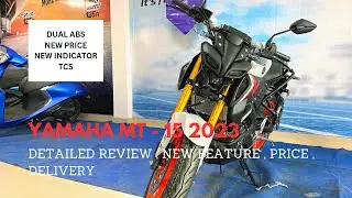 2023 YAMAHA MT15 WITH TCS AND New LED INDICATOR, DUAL CHANNEL ABS  LAUNCHED @vahanyatri