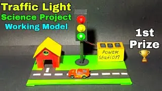 How to make traffic light project | Traffic signal science project working model | Diy traffic light