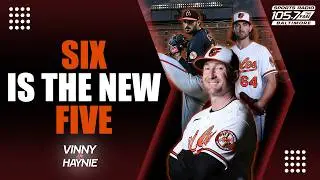 Why The Orioles Will Use a 6-Man Rotation in 2026 | Vinny & Haynie