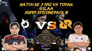 GAME KE 3 DARI RRQ VS TODAK DI M3 WORLD CHAMPIONS !!!