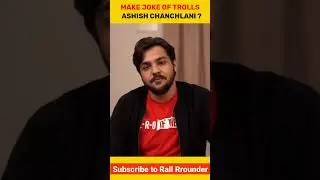 Make Joke Of TROLLS Ashish chanchlani 😂| Ashish chanchlani New Video 
