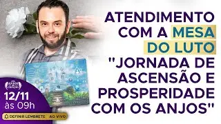 Atendimento com a Mesa do luto 