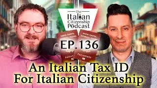 Do You Need a Codice Fiscale For a 1948 Case? And Citizenship By Descent