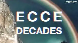 Ecce - Decades