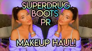 BOOTS, SUPERDRUG & PR MAKEUP HAUL