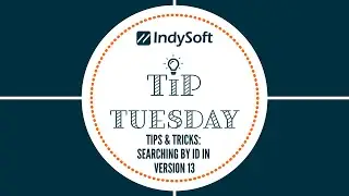 Tip Tuesday - Tips & Tricks  Searching by ID in Version 13