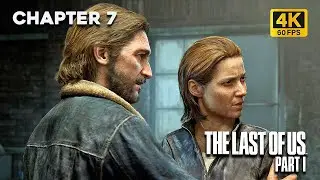 The Last of Us Part 1: Chapter 7 - Tommy's Dam | Full Gameplay Walkthrough