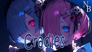 Nightcore - Cradles (lyrics)