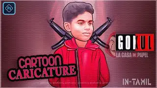 Money Heist Cartoon Caricature Photoshop Tutorial In Tamil |