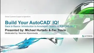 Introduction to Annotation Objects - AutoCAD LT 2017 WEBINAR - AutoCAD