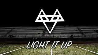 NEFFEX - Light It Up🔥🤘 (Clean)