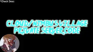 Nimbus Private Server Code! Shindo Life • Roblox