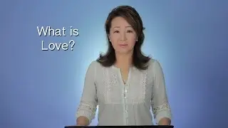 What is Love?