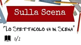 Recensione Libri #2 ''Lo spettacolo và in scena'' 1/2