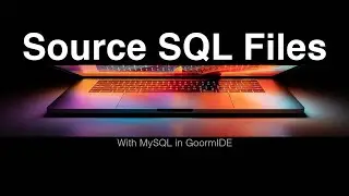 MySQL Source Command