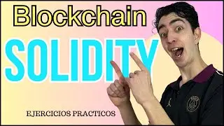 Solidity guía de ejemplos de código y ejercicios: Entorno de trabajo