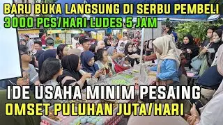 IDE USAHA MINIM PESAING 2024 ! BARU BUKA LANGSUNG DISERBU 3000 PCS LUDES 5 JAM!  OMSET PULUHAN JUTA
