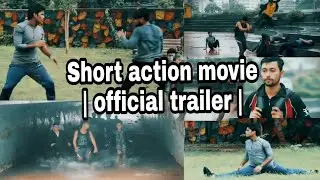 Short Action Movie Official Trailer |

Directed By Master Salman Ahmad (MSA) |