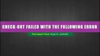 Check out failed with the following error in Joomla