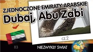 Niezwykły Świat - Emiraty Arabskie cz. 2 - Lektor PL - 83 min - 4K