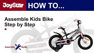 The Assembly Guide of JOYSTAR New Berry Kids Bike