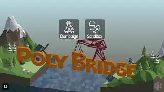 Poly Bridge - Gameplay