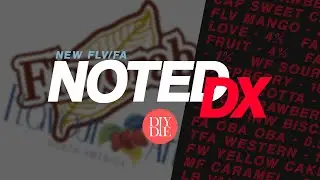 New FLV/FA | Noted DX: Ep. 34
