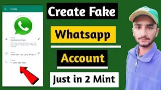 Fake Whatsapp Kaise Banaye || Fake Whatsapp Number || How To Create Fake Whatsapp Account