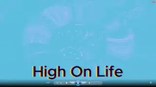 High on Life