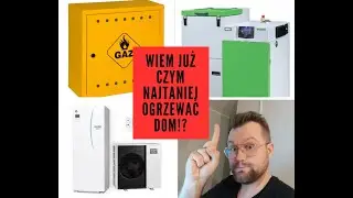 Najtańsze źródła ogrzewania domu i wody użytkowej 2023/2024 !!!Mamy faworytów :P