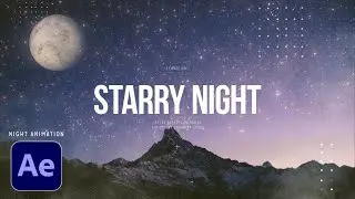 Starry Night Animation | After Effects Tutorial