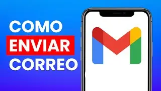 How to Send an Email Using Gmail from My Cell Phone ✅ 2023
