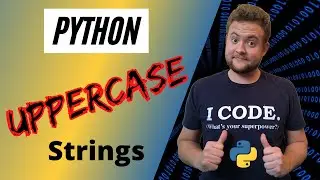 How To Make A String Uppercase In Python