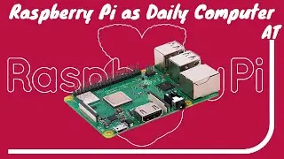 Can you use the Raspberry Pi as a daily computer? How good is the Cheapest Computer?