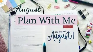 Plan With Me August 2020 | Monthly Plan with Me | Plan with Me