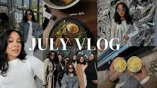 VLOG: End Of July 🤍