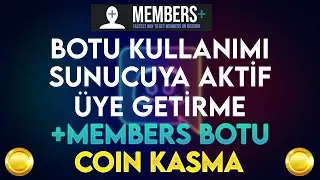 Discord +Members Botu Nasıl Kullanılır?-  Sunucunuza 100 Üye Getirme [BOT OFFLINE]